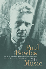 book cover of Paul Bowles on Music-small
